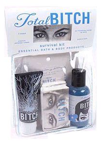 Total Bitch Survival Kit